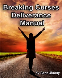 ArsenalBooks.com: Breaking Curses Deliverance Manual By Gene Moody